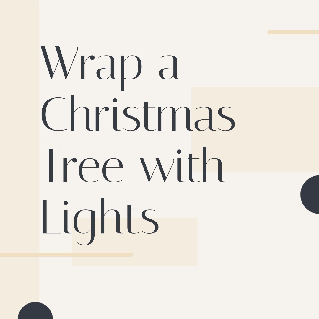 How to Wrap a Christmas Tree with Lights 2023 › GiftedFlags